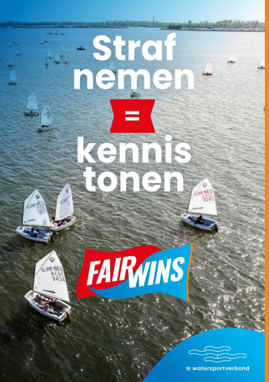 Watersportverbond "Campagne Fair Wins" , Laatste deel
